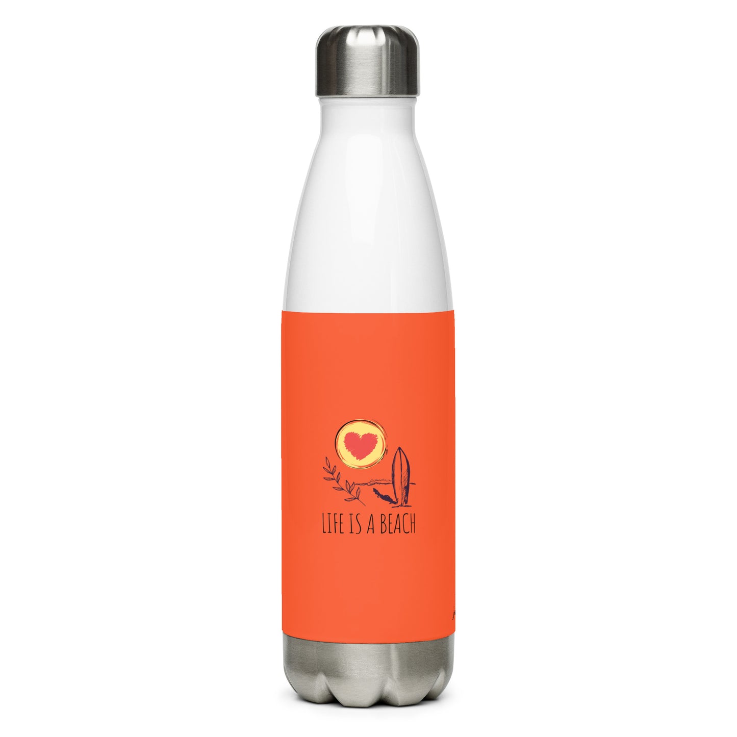 Life Is A Beach Stainless Steel Water Bottle