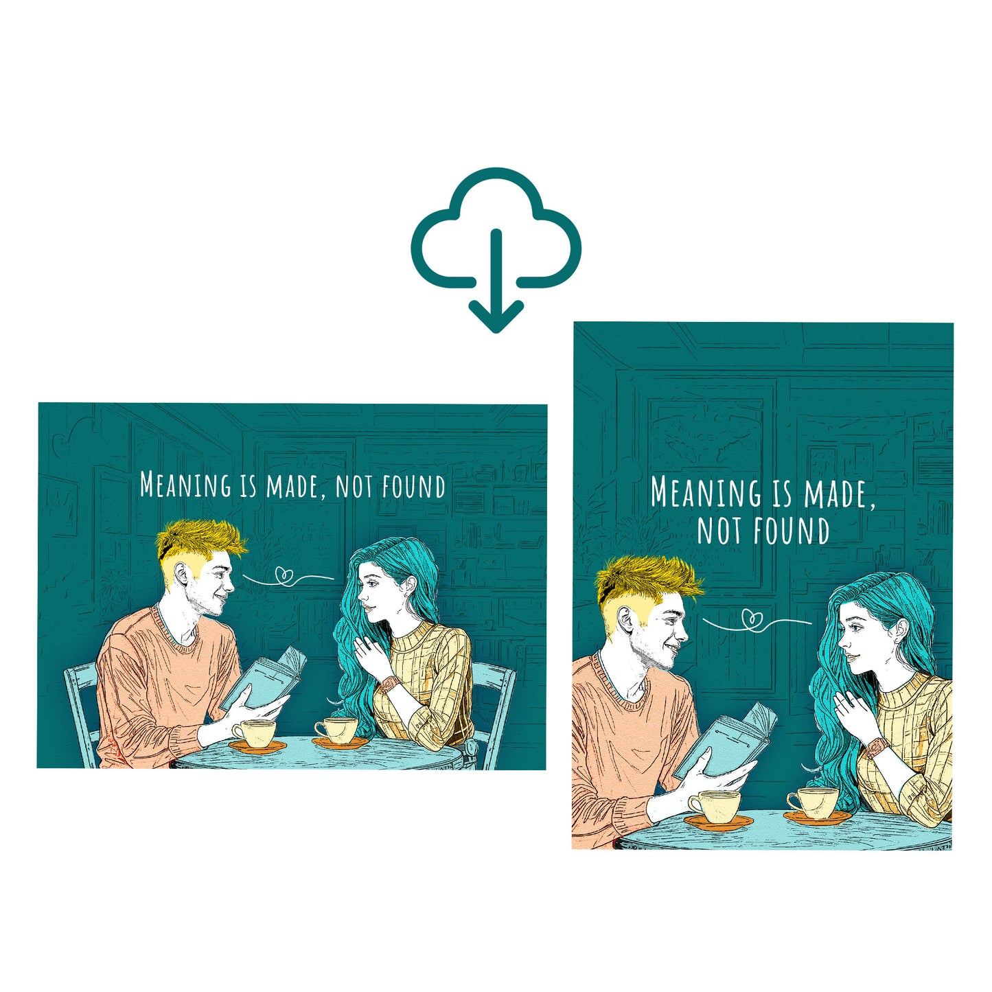 Meaning Is Made, Not Found - Motivational Design Postcard