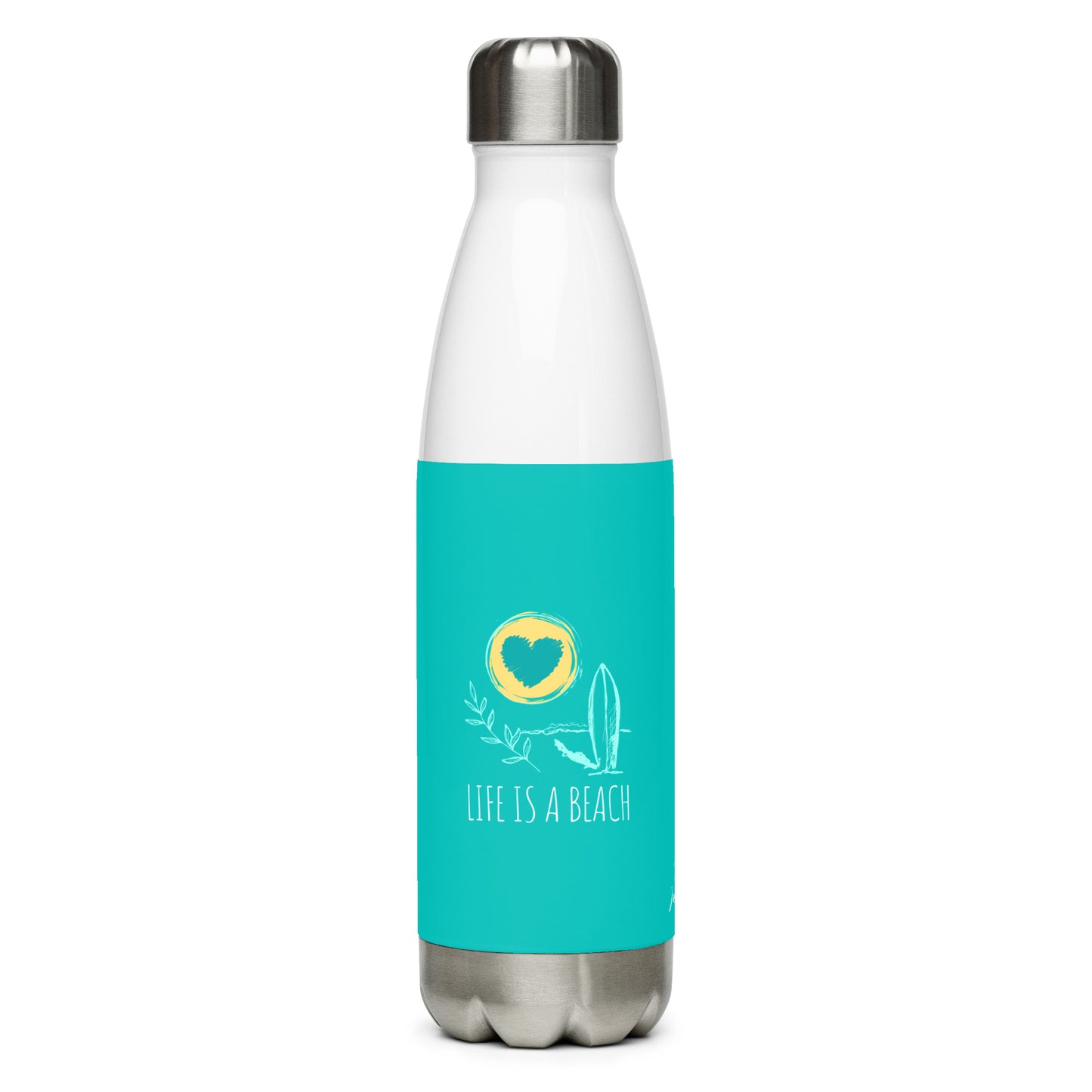 Life Is A Beach Stainless Steel Water Bottle